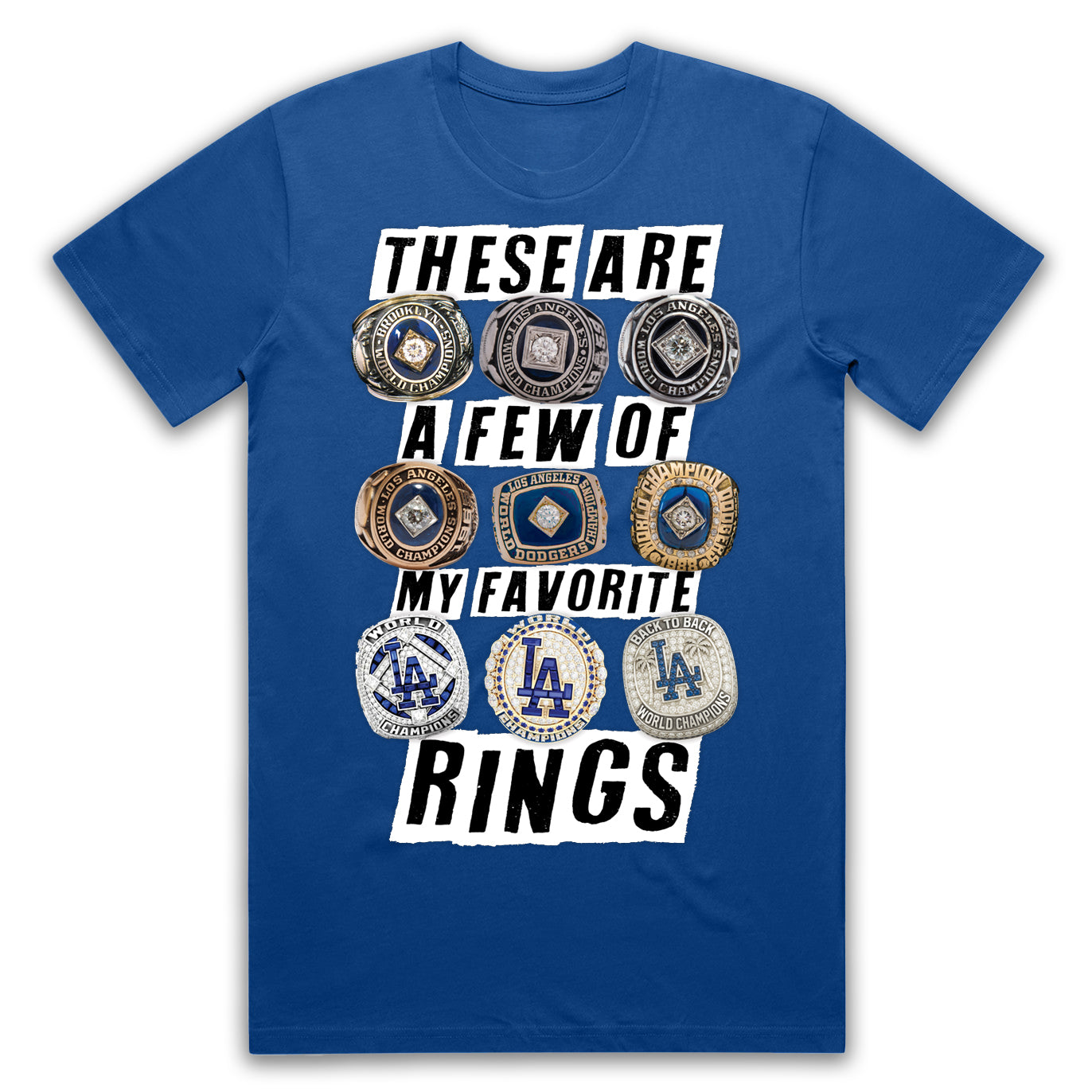 My Favorite Rings - Championship Shirt