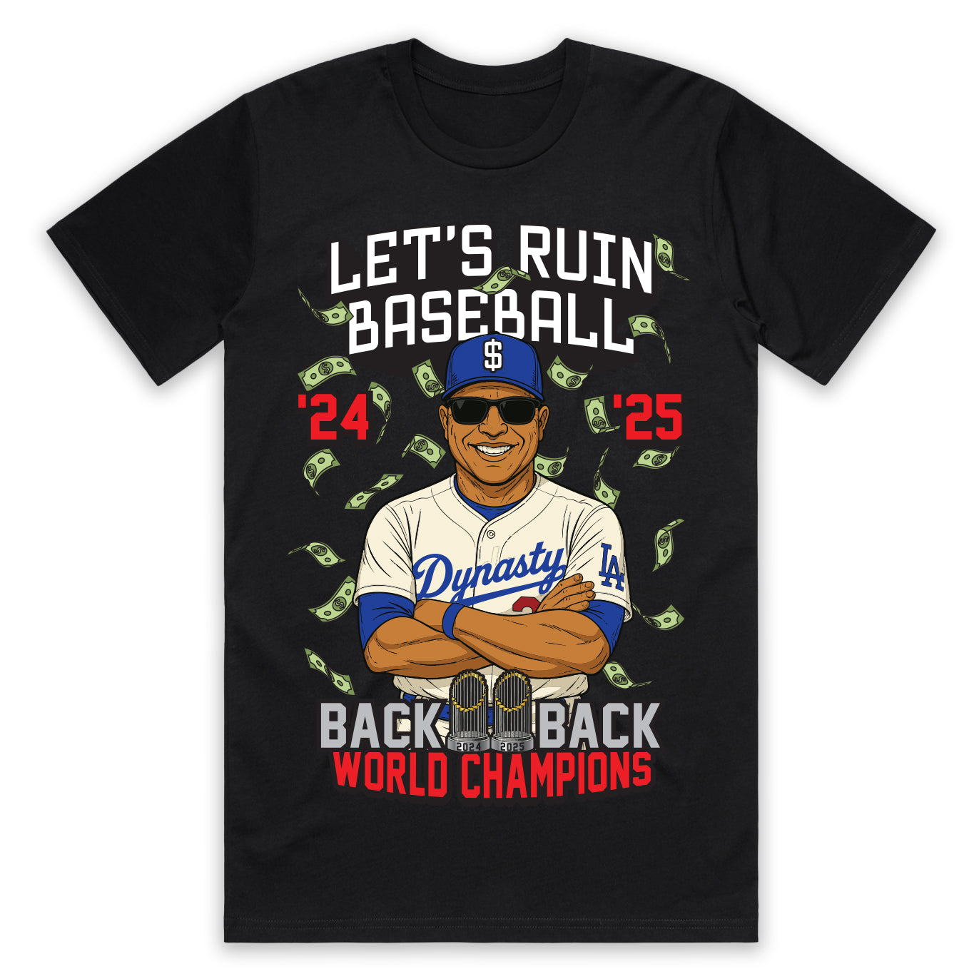Let's Ruin Baseball - Championship Shirt